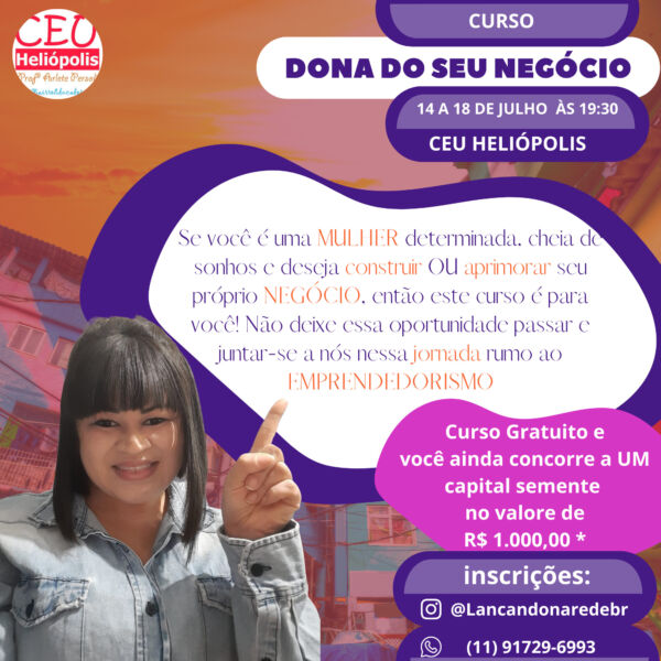 Apadrinhamento de uma empreendedora na comunidade